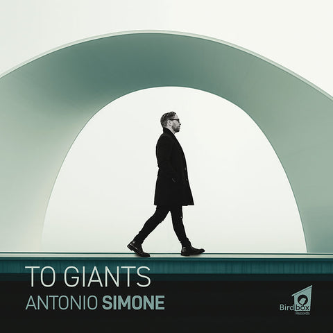Antonio Simone - TO GIANTS (Reference Master Tape)