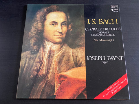 Johann Sebastian Bach , Joseph Payne - Chorals Choralvorspiele (Yale Manuscript) LP VINYL