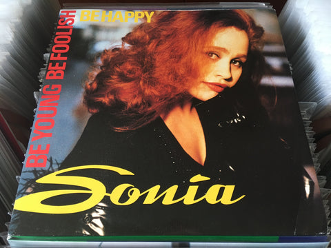 Sonia - Be Young, Be Foolish, Be Happy Vinyl Maxi-Single