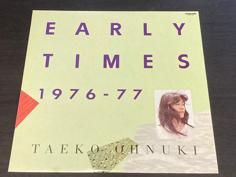 Taeko Ohnuki / 大貫妙子 - Early Times 1976-77 Vinyl LP