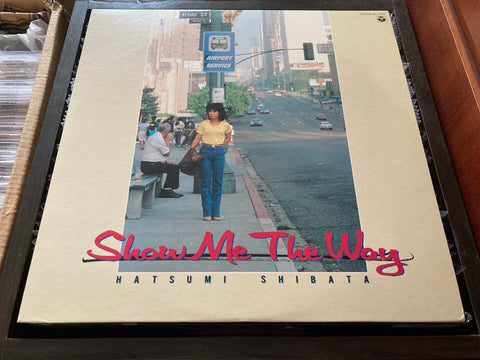 Hatsumi Shibata / しばたはつみ - Show Me The Way Vinyl LP