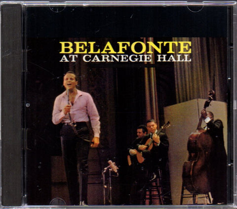 Harry Belafonte - Belafonte At Carnegie Hall CD