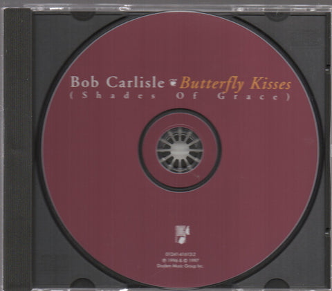 Bob Carlisle - Butterfly Kisses CD