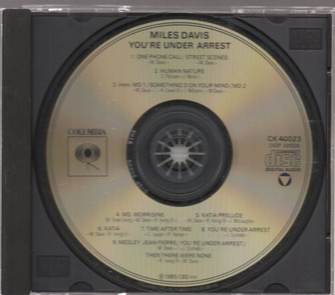 Miles Davis - You're Under Arrest CD