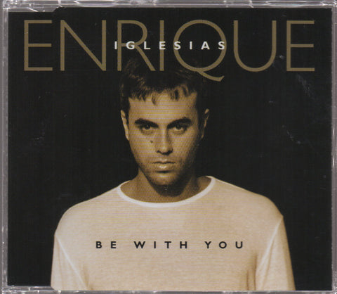 Enrique Iglesias - Be With You Single CD