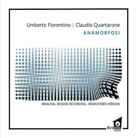 Umberto Fiorentino, Claudio Quartarone - Anamorfosi CD