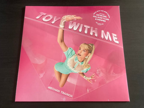 Meghan Trainor - Toy With Me LP 33⅓rpm  VINYL