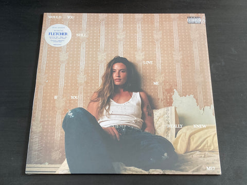 Fletcher - Would You Still Love Me If You Really Knew Me? LP VINYL