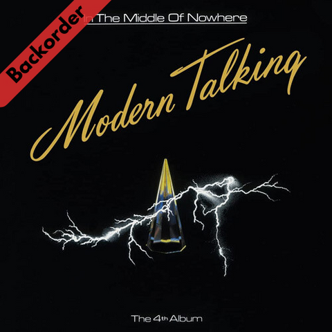 Modern Talking - In The Middle Of Nowhere / The 4th Album LP 33⅓rpm [Backorder LP]