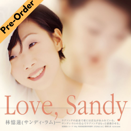 Sandy Lam Yi Lian / 林憶蓮 - Love, Sandy (圖膠版) [Pre-Order LP]