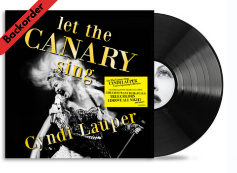Cyndi Lauper - Let The Canary Sing LP 33⅓rpm [Backorder LP]