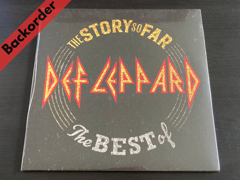 Def Leppard - The Story So Far: The Best Of 2LP 33⅓rpm [Backorder LP]