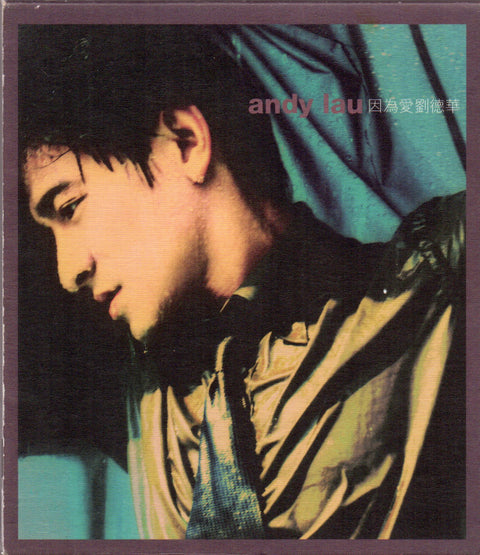 Andy Lau / 劉德華 - 因為愛 CD