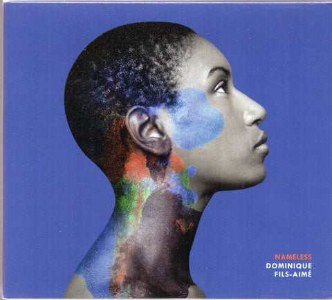 Dominique Fils-Aimé - Nameless CD