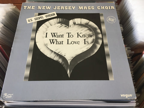 The New Jersey Mass Choir ‎– I Want To Know What Love Is Vinyl