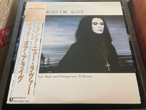 Dead Or Alive - Mad, Bad And Dangerous To Know Vinyl LP