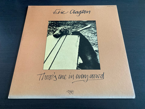 Eric Clapton - There's One In Every Crowd Vinyl LP