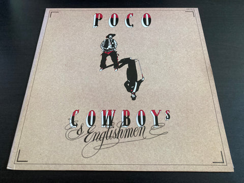 Poco - Cowboys & Englishmen Vinyl LP